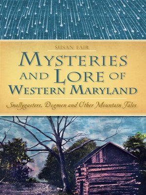 cover image of Mysteries and Lore of Western Maryland